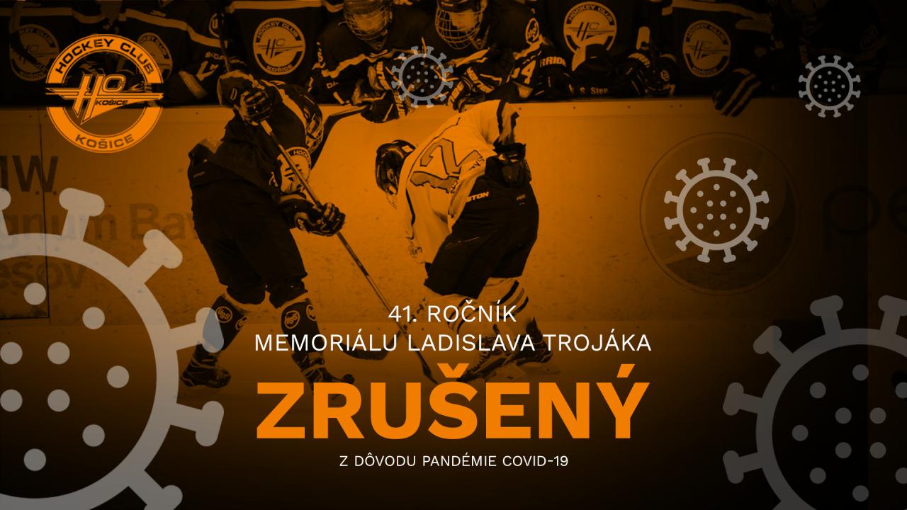 Memoriál Ladislava Trojáka zrušený