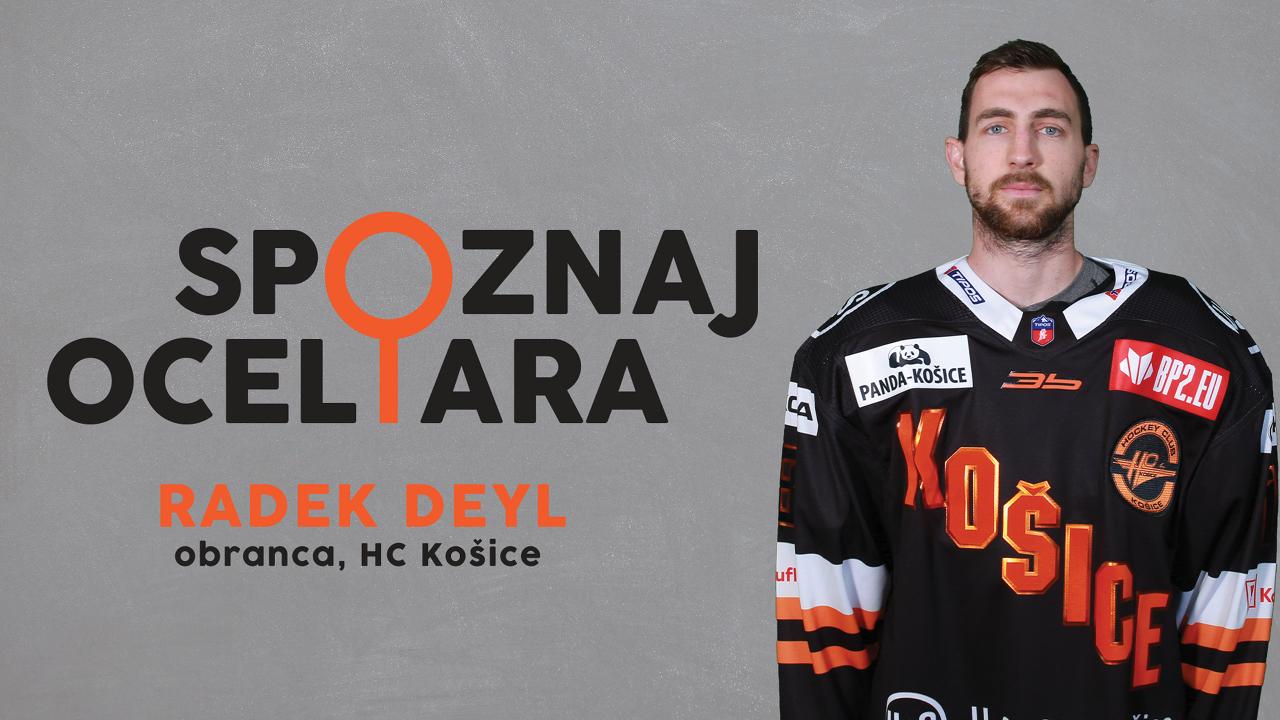 Spoznaj Oceliara: Radek Deyl