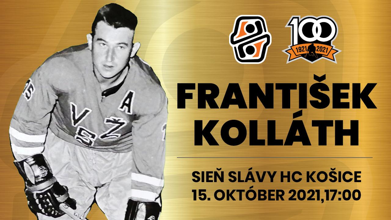 HC Košice uvedie do Siene slávy Františka Kollátha